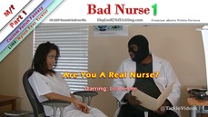 Bad Nurse 1: Are You A Real Nurse?