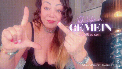 Ich liebe es, gemein zu dir zu sein