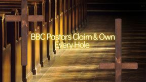 BBC Pastors Claim & Own Every Hole