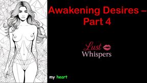 Awakening Desires - Part 4 - English Audio Story with Subtitle