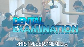 [967] Dental Examination with the New Patient