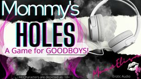 Mommys Holes Audio Game For GoodBoys