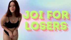 Loser JOI