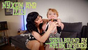 Nyxon & Izzy Spellbound By Nylon Desires 720p