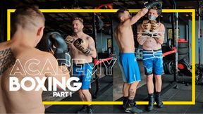 Academy Boxing - Part 1 (1080p) Gay Bondage - Gay Domination - Wrestling - Boxing - Muscle Worship - Gut Punching - BDSM