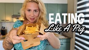 Eating like a real PIG