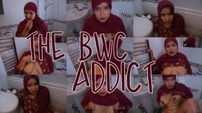 ADDICTED TO BWC