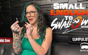 Small Enough to Swallow Episode 3