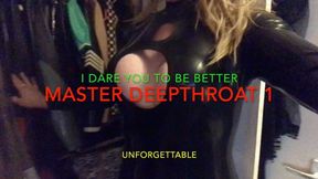 P1 SHEMALE MASTER ON SLAVE DEEPTHROAT I DARE YOU TO A BETTER DEEPTHROAT DEEPER AND LONGER