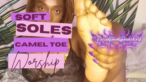 Worship My Soft Soles + Camel Toe