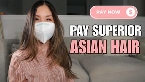 Pay Superior Asian Hair