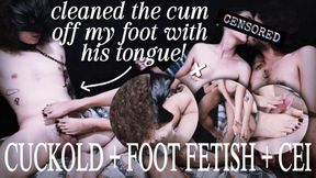 Made him lick the cum of my feet after watching me fuck!