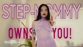 STEP-MOMMY OWNS YOU