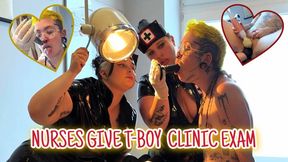 T-Boy Gets Femdom Nurses Clinic Check Up
