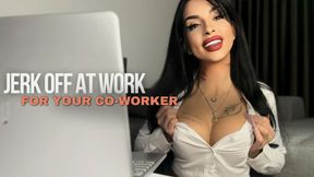 Jerking Off for Your Co-worker