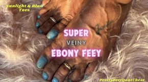 Super Veiny Ebony Feet