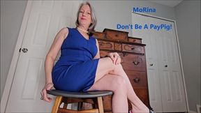 Don't Be A PayPig!