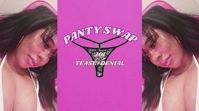 Panty Swap: JOI tease+denial