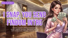 I Snap, You Send - Beginner Findom Intro Game