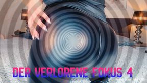 Der verlorene Fokus 4