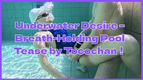 Underwater Desire â€“ Breath-Holding Pool Tease by Tocochan