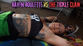 Raven Roulette VS The Tickle Claw (Upper Body)