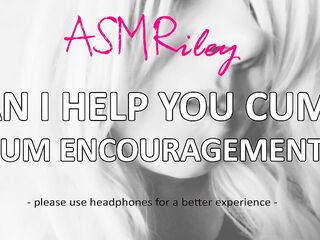 EroticAudio - Can I Aid YOU Cum? Cum Encouragement ASMR