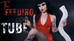 The Feeding Tube