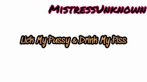 Lick My Pussy and Drink My ****