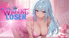 WISHLIST LOSER- BDAY EDITION