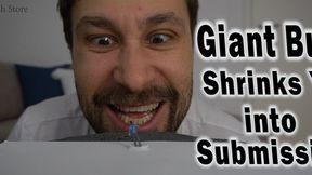 Giant Bully Shrinks, Dominates and Humiliates You into submission by crushing and stomping you 480p - Toms Fetish Store