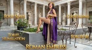 Roman Empress - Foot Slave, Toilet Humiliation, Cuckolding & Bi Encouragement 4K