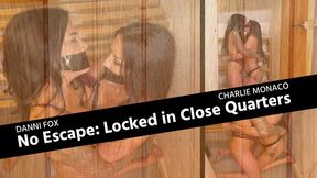Charlie Monaco and Danni Fox in No Escape: Locked in Close Quarters MP4