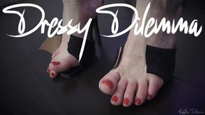 Dressy Dilemma