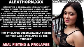 Hot prolapse queen Aiza self fisting her teen ass &amp_ prolapse on the terrace