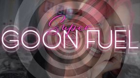 “Super Goon Fuel” [FEMDOM + CAPTIVATE]