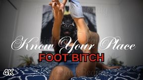 Know Your Place Foot Bitch - Hairy Ebony Feet Fetish Femdom 4K