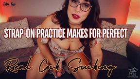 Strap-On Practice Makes for Perfect Real Cock Sucking