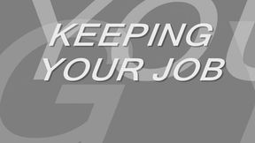 KEEPING YOUR JOB mp4