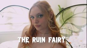The Ruin Fairy
