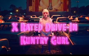 X Rated Drive-in Kuntry Gurl
