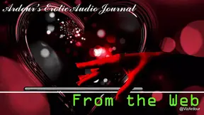 Ardour&#039;s Erotic Audio Journal  From the Web