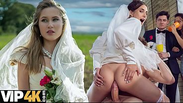 VIP4K. Watch Horny Brides getting Fucked at their Weddings. The best COMPILATION of Brides