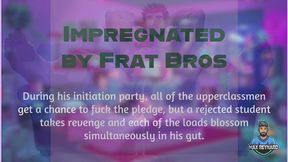 Impregnated by Frat Bros