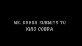Ms. Devon Submits to King Cobra