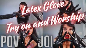 Latex Gloves Try On, Shine and Worship
