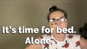 It’s time for beddy-bye