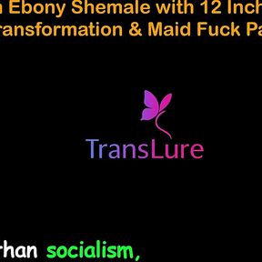 English Audio Sex Story Rich Ebony Shemale with 12 Inch Cock - Transformation &amp; Maid Fuck - Part 2
