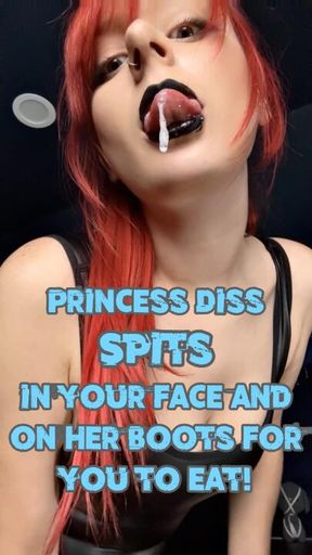 Main Clip - Princess Diss SPITS in your face and on her boots for you to eat!