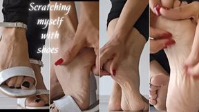 Scratching my feet with and without shoes